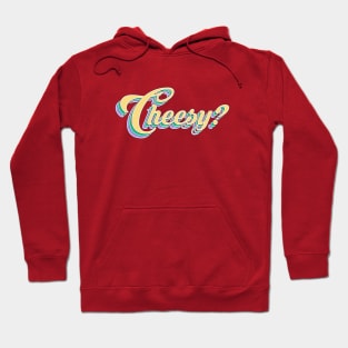 CHEESY #1 Hoodie